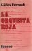 La Orquesta Roja