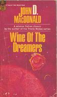 Wine of the Dreamers (Mass Market Paperback)
