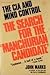 The Search for the Manchurian Candidate: The CIA & Mind Control