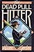 The Dead Pull Hitter (Kate ...