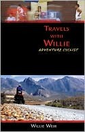 Travels with Willie: Adventure Cyclist (Paperback)