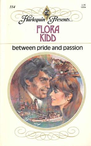 Between Pride and Passion (Paperback)