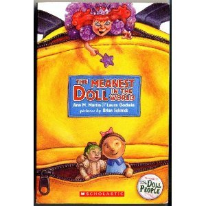 The Meanest Doll In The World Doll People 2 By Ann M Martin
