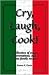 Cry, Laugh, Cook! by Yvonne...