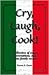 Cry, Laugh, Cook! by Yvonne F. Conte (2010) Paperback by Yvonne Conte