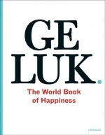 GELUK - The World book of Happiness (Paperback)