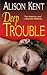 Deep Trouble (Smithson Group SG-5 #4-5)