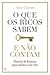 O Que os Ricos Sabem e Não Contam by Aitor Zárate
