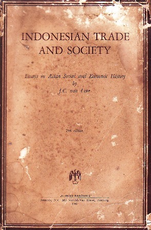 Indonesian Trade and Society: Essays in Asian Social and Economic History