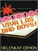 Viva Las Bad Boys!