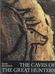 The Caves of the Great Hunters