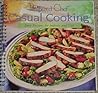 The Pampered Chef Casual Cooking: Easy Recipes Indoors and Out