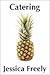 Catering