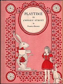 Playtime in Cherry Street (Hardcover)
