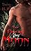 The Dread Moon (Lilith Merc...