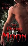 The Dread Moon (Lilith Mercury Werewolf Hunter, #3)