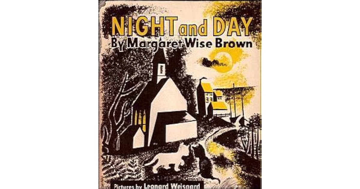 Night and Day by Margaret Wise Brown