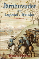 Järnhuvudet eller Lejonet i Bender (Hardcover)