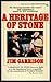 A Heritage of Stone by Jim Garrison