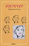 Escrever by Marguerite Duras