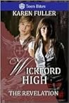 Wickford High The Revelation by Karen Fuller