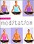Meditation (Guide to Mind, Body and Spirit)