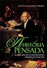 A História pensad...