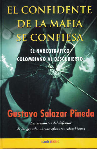 El Confidente De La Mafia Se Confiesa (Paperback)