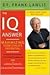 The IQ Answer