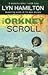 The Orkney Scroll (Lara McClintoch Archeological Mystery, #10)