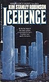 Icehenge by Kim Stanley Robinson