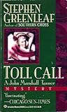 Toll Call (John Marshall Tanner, #6) Toll Call (John Marshall Tanner, #6)