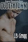 Dudleytown by L.B. Gregg