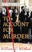 To Account for Murder