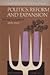 Politics, Reform and Expansion 1890-1900 (The New American Nation Series)