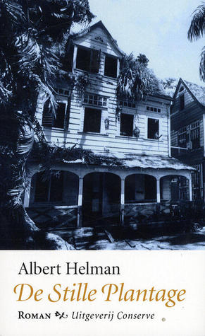 De stille plantage (Paperback)