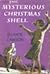 The Mysterious Christmas Shell