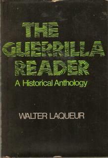 The Guerrilla Reader: A Historical Anthology (Hardcover)