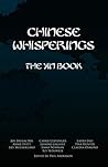 Chinese Whisperings: The Yin Book