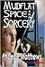 Mudflat Spice and Sorcery (Mudflat #4)