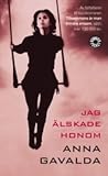 Jag älskade honom by Anna Gavalda