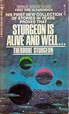 Sturgeon Is Alive...