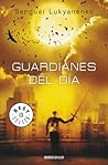 Guardianes del día by Sergei Lukyanenko