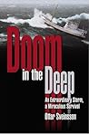 Doom in the Deep: An Extraordinary Storm, a Miraculous Survival (Útkall, #8)