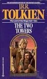 The Two Towers by J.R.R. Tolkien The Two Towers by J.R.R. Tolkien