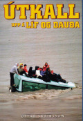 Útkall: Upp á líf og dauða