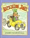Rapscallion Jones by James  Marshall