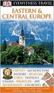 Eastern and Central Europe (DK Eyewitness Travel Guide)