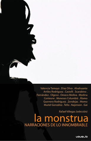 La monstrua: narraciones de lo innombrable