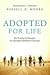 Adopted for Life